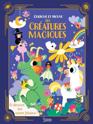 cover image of Cherche et trouve les créatures magiques